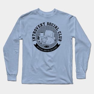 Introvert Social Club Long Sleeve T-Shirt